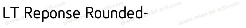 LT Reponse Rounded字体转换
